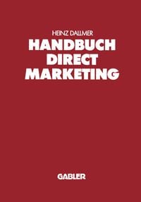 Bild vom Artikel Handbuch Direct Marketing vom Autor Heinz Dallmer