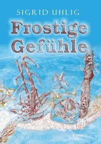 Produktbild: Frostige Gef&uuml;hle
