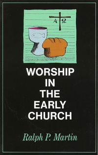 Produktbild: Worship in the Early Church
