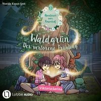 Produktbild: Waldgr&uuml;n - Der verlorene Fr&uuml;hling - Abenteuer vom Rosenhof