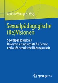 Produktbild: Sexualp&auml;dagogische (Re)Visionen