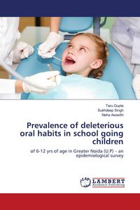 Produktbild: Prevalence of deleterious oral habits in school going children