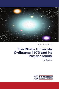 Produktbild: The Dhaka University Ordinance 1973 and its Present reality