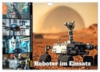 Produktbild: Roboter im Einsatz - Digitale Vernetzung und die Zukunft der Arbeit (Wandkalender 2026 DIN A4 quer), CALVENDO Monatskalender
