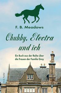 Produktbild: Chubby, Electra und ich
