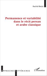 Produktbild: Permanence et variabilit&eacute; dans le r&eacute;cit persan et arabe classique