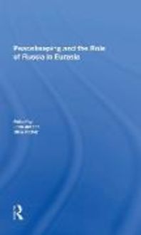 Produktbild: Peacekeeping And The Role Of Russia In Eurasia