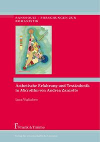 Produktbild: &Auml;sthetische Erfahrung und Text&auml;sthetik in 'Microfilm' von Andrea Zanzotto