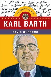 Produktbild: An Explorer's Guide to Karl Barth