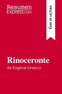 Produktbild: Rinoceronte de Eug&egrave;ne Ionesco (Gu&iacute;a de lectura)