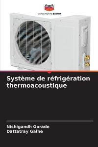 Produktbild: Syst&egrave;me de r&eacute;frig&eacute;ration thermoacoustique