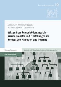 Produktbild: Wissen &uuml;ber Reproduktionsmedizin, Wissenstransfer und Einstellungen im Kontext von Migration und Internet