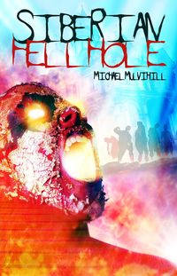 Produktbild: Siberian Hellhole (1, #1)