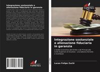 Produktbild: Integrazione sostanziale e alienazione fiduciaria in garanzia