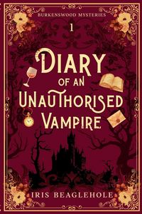 Produktbild: Diary of an Unauthorised Vampire