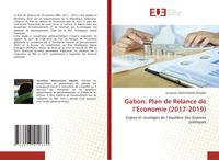 Produktbild: Gabon: Plan de Relance de l'Economie (2017-2019)