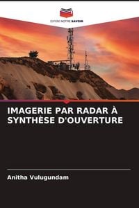 Produktbild: Imagerie Par Radar &Agrave; Synth&egrave;se D'ouverture