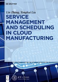 Produktbild: Service management and scheduling in cloud manufacturing