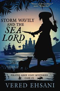 Produktbild: Storm Wavily and the Sea Lord (Pirates Ahoy!, #2)