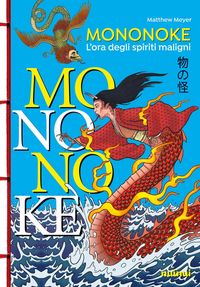 Produktbild: Mononoke. L'ora degli spiriti maligni