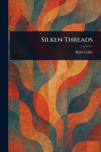 Produktbild: Silken Threads