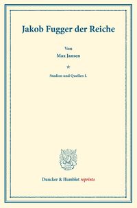 Produktbild: Jakob Fugger der Reiche.