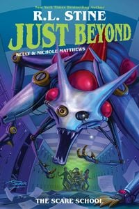 Produktbild: Just Beyond: The Scare School (Barnes & Noble Exclusive Edition)