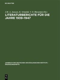 Produktbild: Literaturberichte f&uuml;r die Jahre 1939&ndash;1947