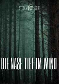 Produktbild: Die Nase tief im Wind