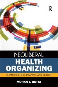 Produktbild: Neoliberal Health Organizing