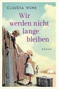 Produktbild: Wir werden nicht lange bleiben