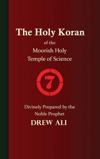 Produktbild: The Holy Koran of the Moorish Holy Temple of Science - Circle 7