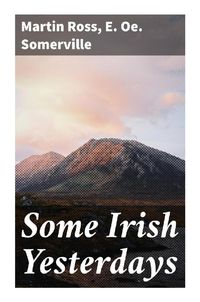 Produktbild: Some Irish Yesterdays