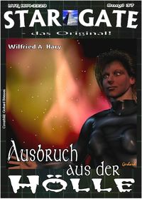 Produktbild: STAR GATE 037: Ausbruch aus der H&ouml;lle