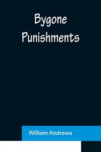 Produktbild: Bygone Punishments