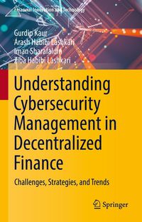 Produktbild: Understanding Cybersecurity Management in Decentralized Finance