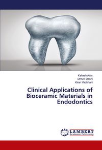 Produktbild: Clinical Applications of Bioceramic Materials in Endodontics