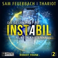 Produktbild: Die Gegenwart ist nur ein Kartenhaus