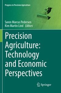 Produktbild: Precision Agriculture: Technology and Economic Perspectives