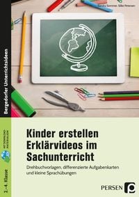 Produktbild: Kinder erstellen Erkl&auml;rvideos im Sachunterricht
