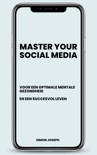 Bild vom Artikel Master Your Social Media vom Autor Simon Joseph