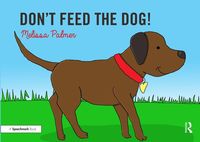 Produktbild: Palmer, M: Don't Feed the Dog!