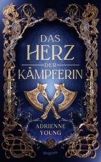 Produktbild: Das Herz der K&auml;mpferin