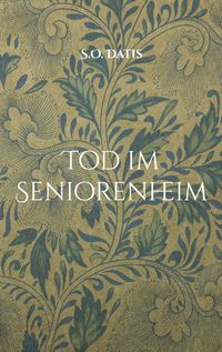 Produktbild: Tod im Seniorenheim