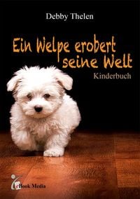 Produktbild: Ein Welpe erobert seine Welt