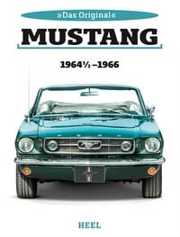 Produktbild: Das Original: Ford Mustang 1964 1/2 bis 1966