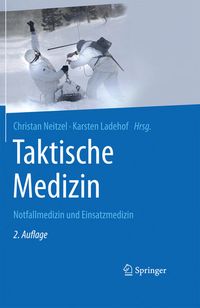 Bild vom Artikel Taktische Medizin vom Autor 