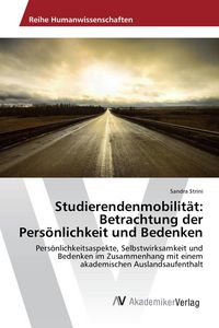 Produktbild: Studierendenmobilit&auml;t: Betrachtung der Pers&ouml;nlichkeit und Bedenken