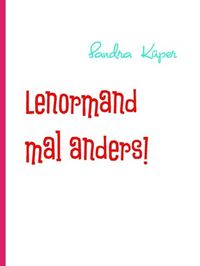 Produktbild: Lenormand mal anders!