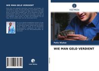 Produktbild: Wie Man Geld Verdient